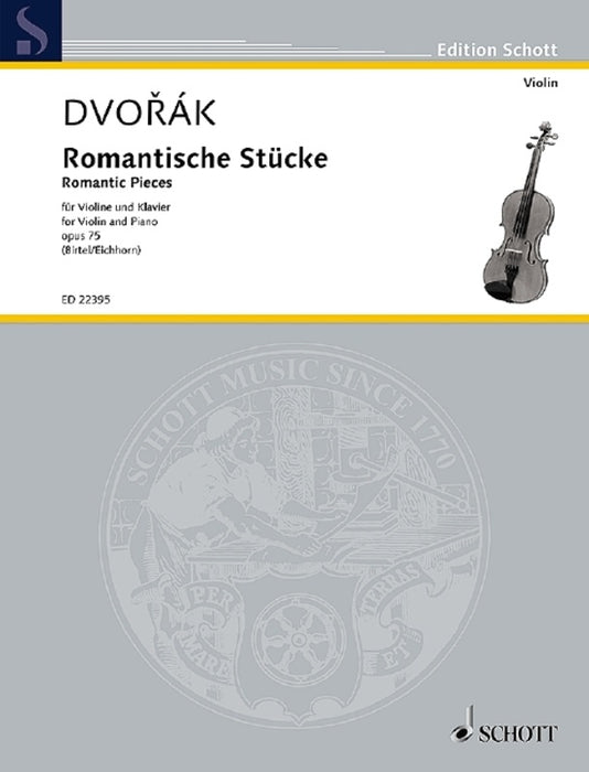 Dvorak - Romantic Pieces Op75 - Violin/Piano Accompaniment Schott ED22395