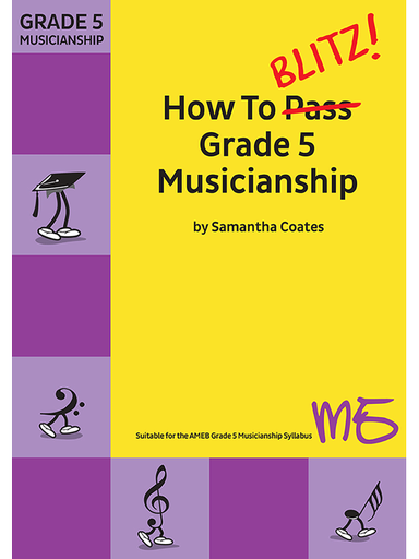 How to Blitz Musicianship Grade 5 - Student Book by Coates M5