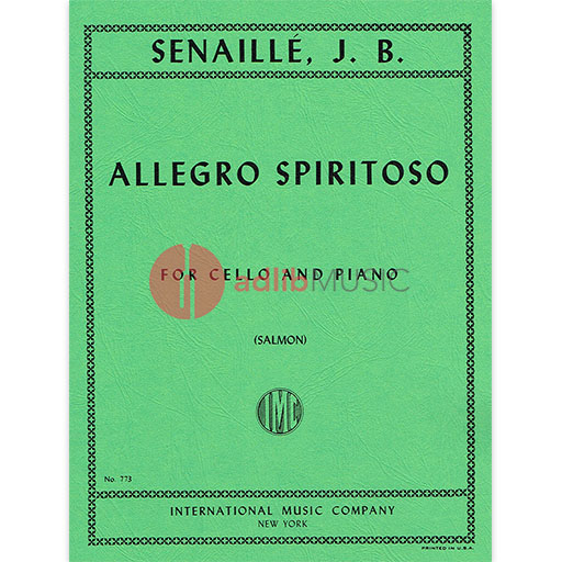 Senaille - Allegro Spiritoso - Cello/Piano Accompaniment IMC IMC0773