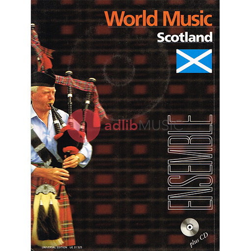 WORLD MUSIC SCOTLAND BK/CD ENS - BOOK/CD - UNIVERSAL