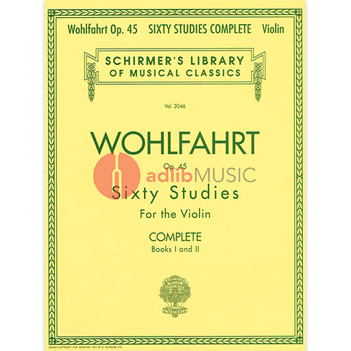 Wohlfahrt - 60 Studies Op45 Complete - Violin Schirmer 50485504