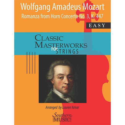 Mozart - Romanza (Horn Concerto #3 K447) - String Orchestra Grade 2 Score/Parts arranged by Keiser Southern Music 275641