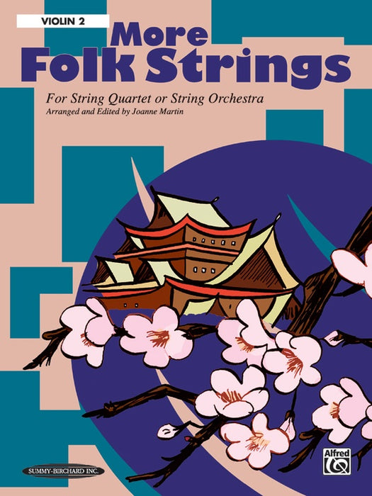 More Folk Strings for String Quartet or String Orchestra - Violin 2 Part arranged by Martin Summy Birchard 16110X