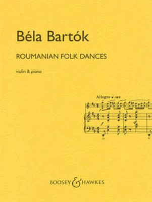 Bartok - Roumanian Folk Dances - Violin/Piano Accompaniment Boosey & Hawkes M051350025 48002954