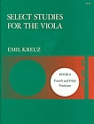 Selected Studies Bk 4 4th And 5th Position - Emil Kreuz - Viola Stainer & Bell Viola Solo