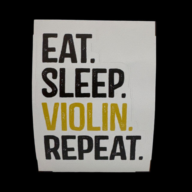 Eat Sleep Violin Repeat Sticker