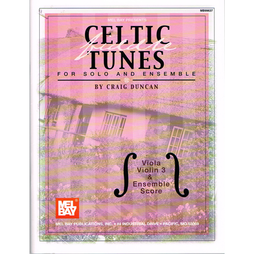 Celtic Fiddle Tunes for Solo & Ensemble - Viola Part Mel Bay 99637