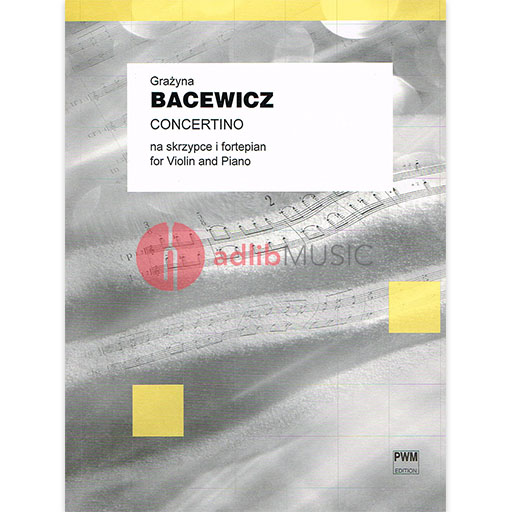 Bacewicz - Concertino - Violin/Piano Accompaniment PWM PWM6558