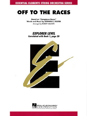 Off to the Races - Robert Gillespie - Hal Leonard Score/Parts