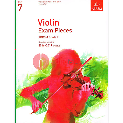 Violin Exam Pieces Grade 7, 2016-2019 - Score and Part - Various - Violin ABRSM