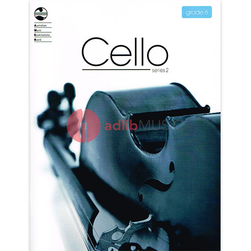 AMEB Cello Series 2 Grade 6 - Cello/Piano Accompaniment AMEB 1203091639