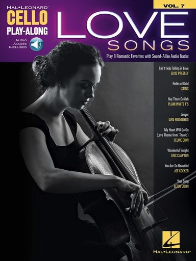 Love Songs  - Cello/Audio Access Online Hal Leonard Play-Along Volume 7 211897