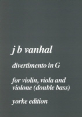 Divertimento in G - Johann Baptist Vanhal - Double Bass|Viola|Violin Yorke Edition Trio Parts