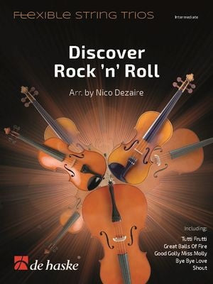 Discover Rock ’n’ Roll - Flexible String Trio arranged by Nico Dezaire De Haske DHP1186025070