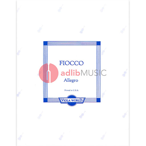 Fiocco - Allegro - Viola/Piano Accompaniment Viola World VWP000015