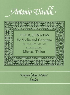 Four Sonatas for Violin and Continuo - Op.5 nos. 1-4 (RV 18, 30, 33, 35) - Antonio Vivaldi - Violin European Music Archive