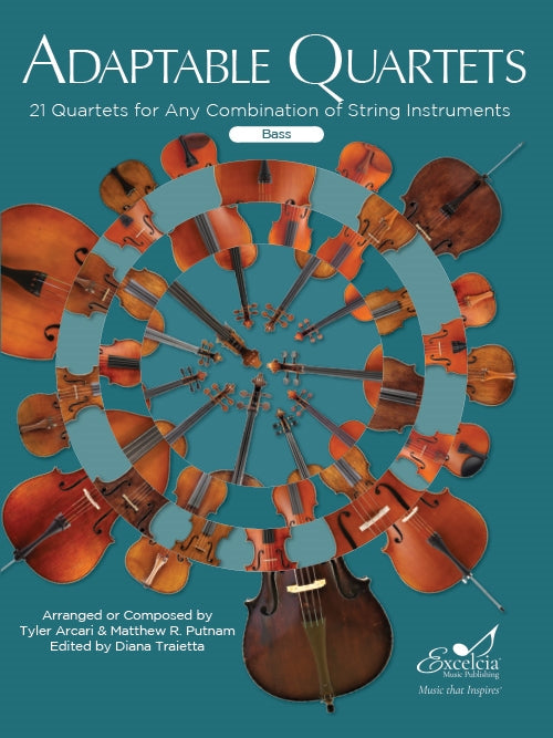 Adaptable Quartets for Strings - Double Bass Parts arranged by Arcari/Putnam edited by Traietta Excelcia SB2011