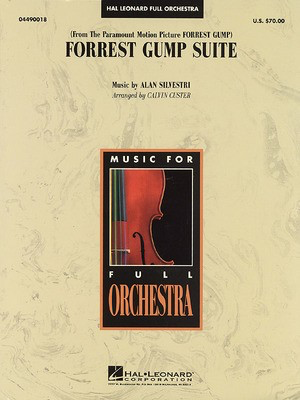 Forrest Gump Suite - Alan Silvestri - Calvin Custer Hal Leonard Score/Parts