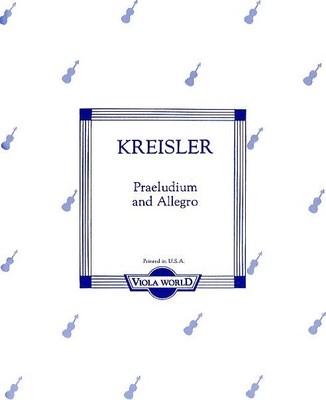 Kreisler - Praeludium & Allegro - Viola/Piano Accompaniment arranged by Arnold Viola World VWP000060