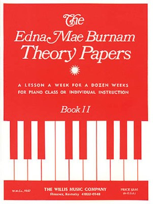 Theory Papers - Set 2 - Mid-Elementary Level - Edna Mae Burnam Willis Music