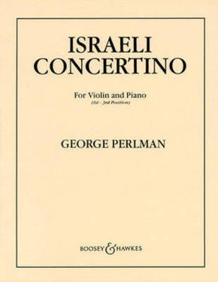 Israeli Concertino - Violin and Piano - George Perlman - Violin Boosey & Hawkes