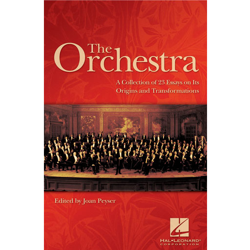 The Orchestra (23 Essays) - Text by Peyser 331406