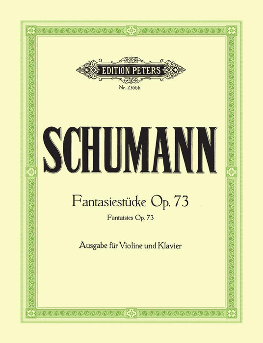 Schumann - Fantasy Pieces Op73 - Violin/Piano Accompaniment - Peters EP2366B