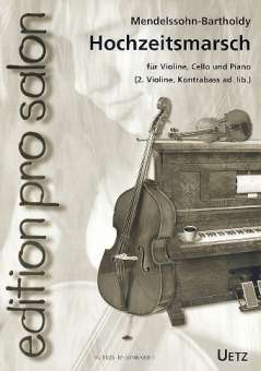 Mendelssohn - Wedding March - Violin/Cello/Piano (Piano Trio) arranged by Rossler Uetz BU9026