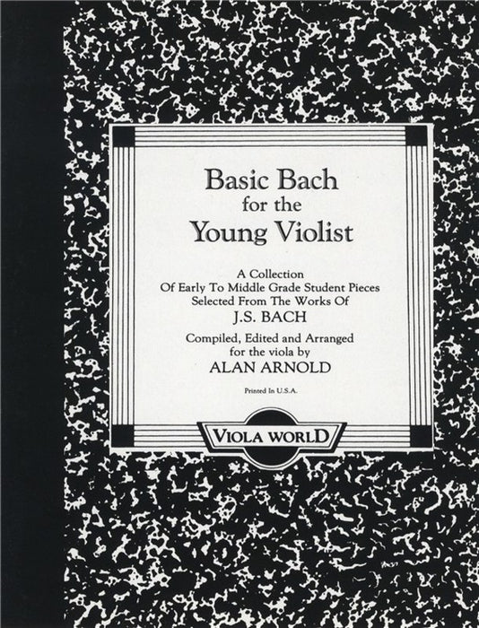 Basic Bach for the Young Violist - Johann Sebastian Bach arranged Alan Arnold Viola World VWP000069