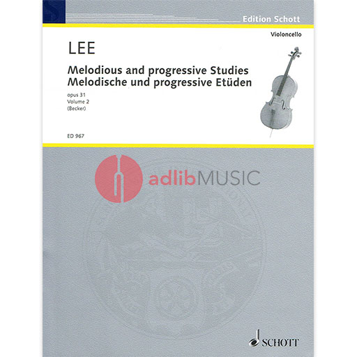 Melodic and Progressive Studies Op. 31 Vol. 2 - Sebastian Lee - Cello Schott Music
