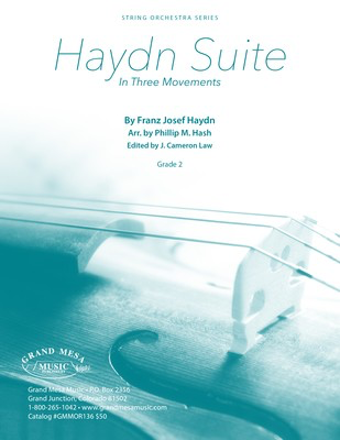 Haydn Suite in Three Movements - Joseph Haydn - Phillip M. Hash Grand Mesa Music Score/Parts