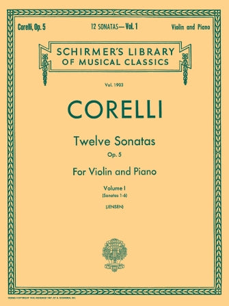 Corelli - 12 Sonatas Op5 Volume 1 - Violin/Piano Accompaniment Schirmer 50262740