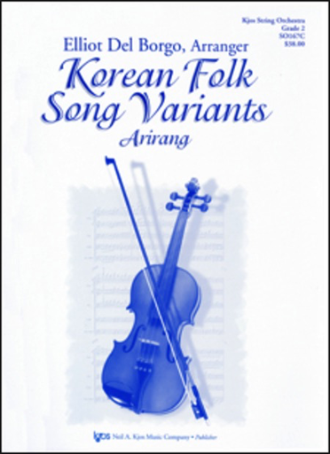 KOREAN FOLK SONG VARIANTS  - STRING ORCHESTRA GR. 2 - ELLIOT DEL BORGO - KJOS