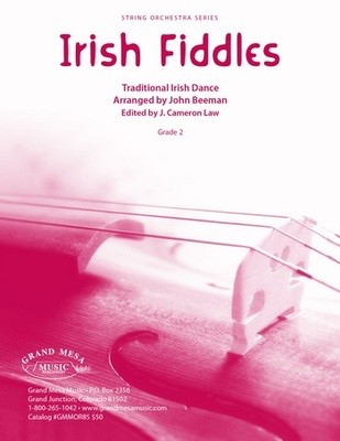 Irish Fiddles - Traditional Irish Dance - John Beeman Grand Mesa Music Score/Parts