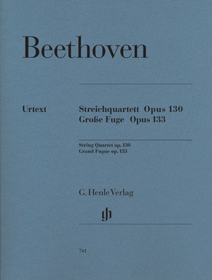 String Quartet Op. 130 B Flat Grand Fugue Op. 133 - Ludwig van Beethoven - Viola|Cello|Violin G. Henle Verlag String Quartet Parts
