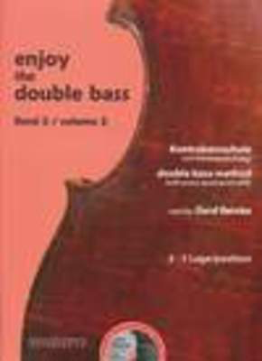 Enjoy the Double Bass - Volume 2 (3-5 position) Double Bass Method with Piano Accompaniment - Double Bass Gerd Reinke Bote & Bock /CD