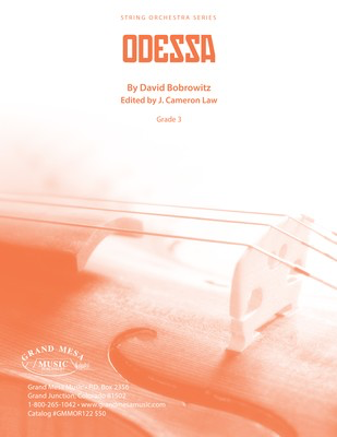 Odessa - David Bobrowitz - Grand Mesa Music Score/Parts