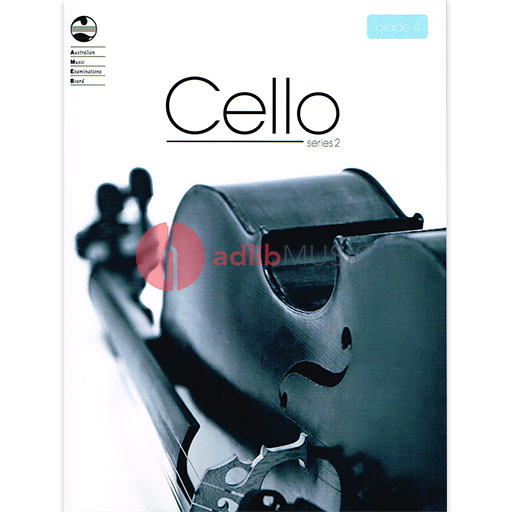 AMEB Cello Series 2 Grade 4 - Cello/Piano Accompaniment AMEB 1203091439