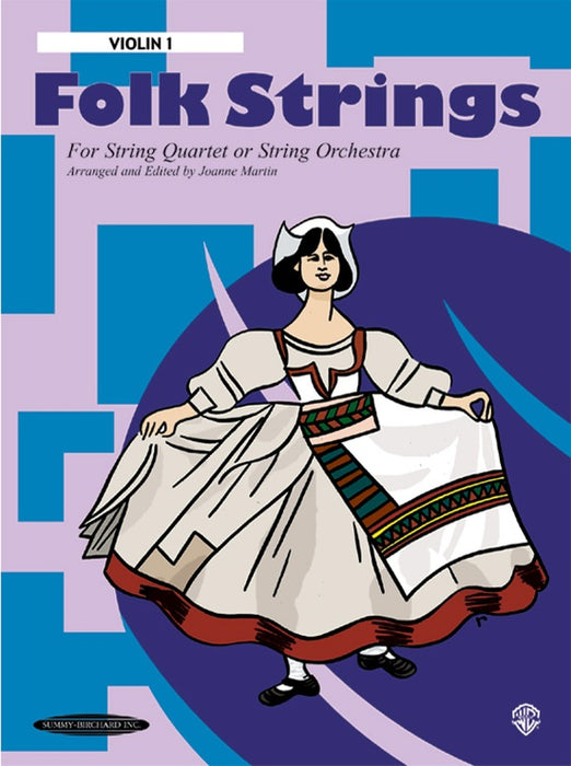 Folk Strings for String Quartet or String Orchestra - Violin 1Part arranged by Martin Summy Birchard 14680X