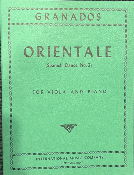 Granados - Orientale (Spanish Dance #2) - Viola/Piano Accompaniment edited by Katims IMC IMC0793
