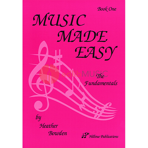 Music Made Easy Book 1 - Theory Book by Bowden Hillvue Publications HP001