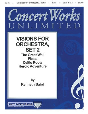 Visions for Orchestra Series - Set II - Set II - Kenneth Baird - Hal Leonard Score/Parts