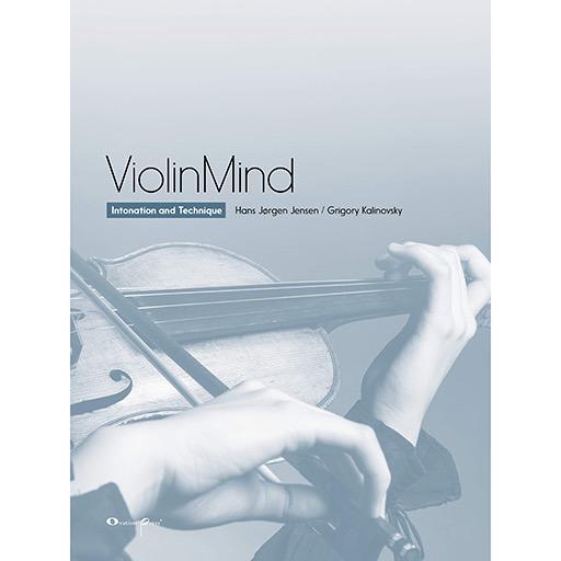 ViolinMind: Intonation & Technique - Violin Book by Jensen/Kalinovsky Ovation Press