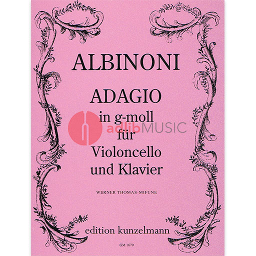 ADAGIO G MINOR FOR CELLO/PIANO - ALBINONI - CELLO - KUNZELMANN
