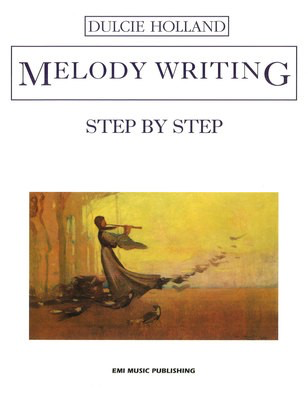 Melody Writing Step by Step Holland EMI E34944