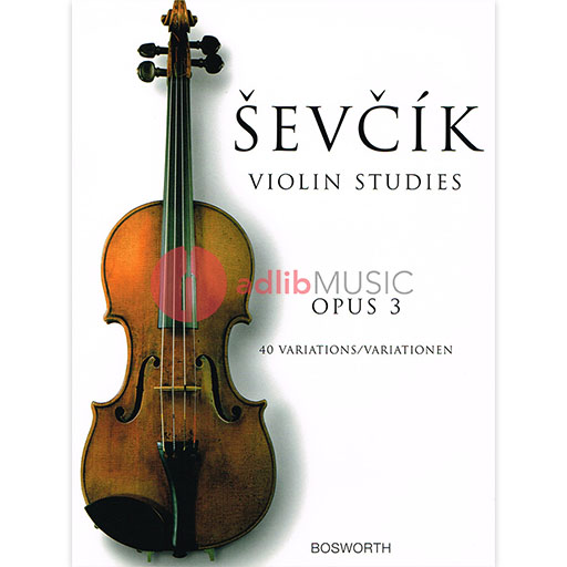 Sevcik - Violin Studies 40 Variations Op3 - Violin Bosworth BOE005056