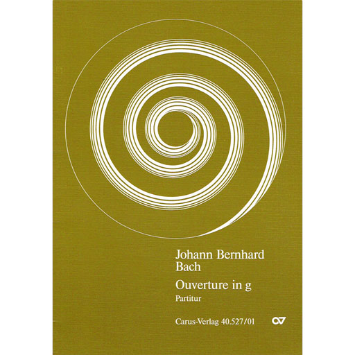 Bach, JB  - Overture in Gmin Orchestra Suite #1 - Score Carus-Verlag 40.527/00