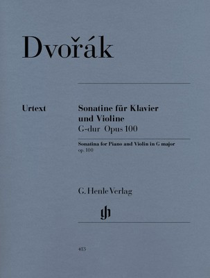 Sonatina Op. 100 G major - for Violin and Piano - Antonin Dvorak - Violin G. Henle Verlag