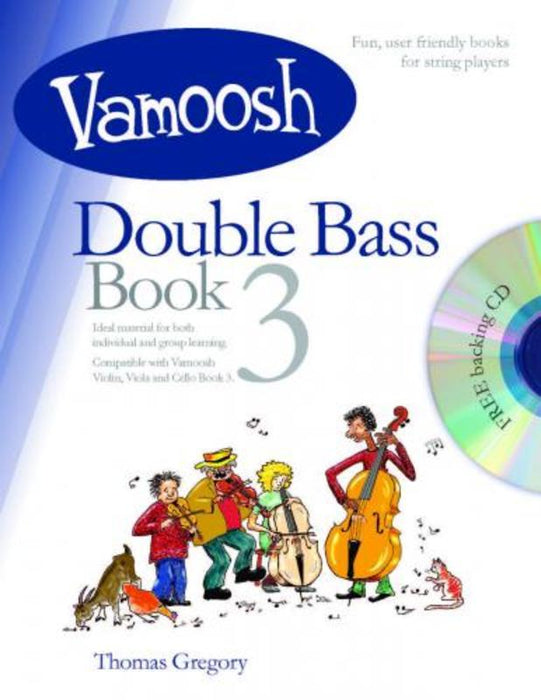 Vamoosh Double Bass Book 3 - Double Bass/CD by Gregory Vamoosh Music VAM33