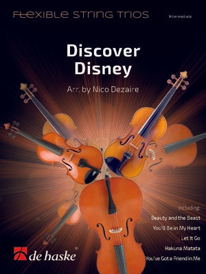 Discover Disney - String Trio Score/Parts arranged by Dezaire De Haske DHP1196089070